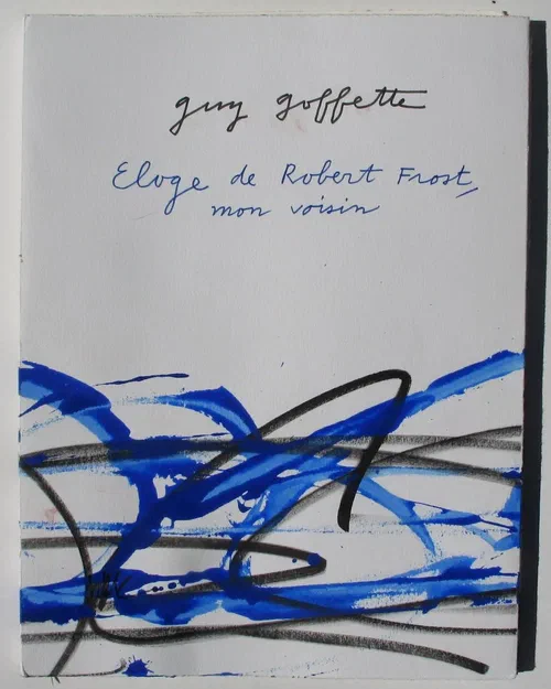 Éloge de Robert Frost, mon voisin — Guy Goffette, couverture